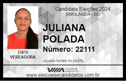 Candidato JULIANA POLADA 2024 - SIMOLÂNDIA - Eleições