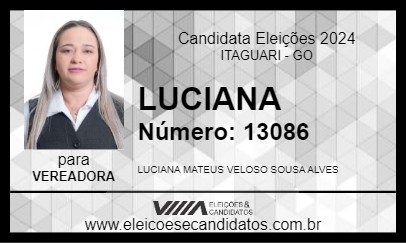 Candidato LUCIANA 2024 - ITAGUARI - Eleições