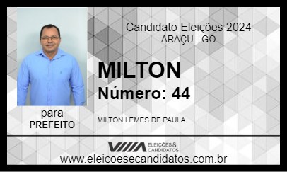 Candidato MILTON 2024 - ARAÇU - Eleições