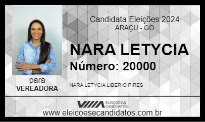 Candidato NARA LETYCIA 2024 - ARAÇU - Eleições