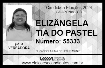 Candidato ELIZÂNGELA TIA DO PASTEL 2024 - CAIAPÔNIA - Eleições