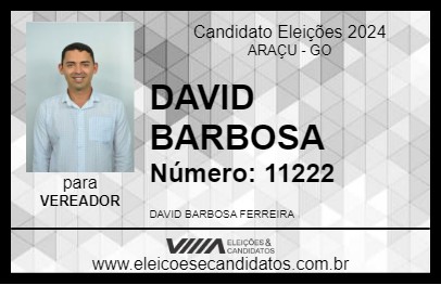 Candidato DAVID BARBOSA 2024 - ARAÇU - Eleições