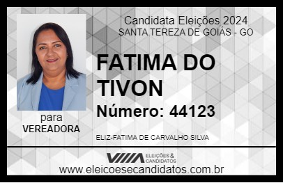 Candidato FATIMA DO TIVON 2024 - SANTA TEREZA DE GOIÁS - Eleições