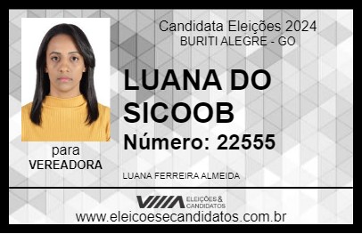 Candidato LUANA DO SICOOB 2024 - BURITI ALEGRE - Eleições