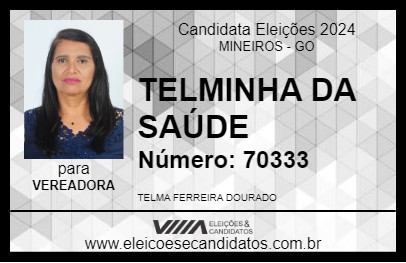 Candidato TELMINHA DA SAÚDE 2024 - MINEIROS - Eleições