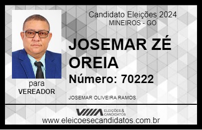 Candidato JOSEMAR  ZÉ OREIA 2024 - MINEIROS - Eleições