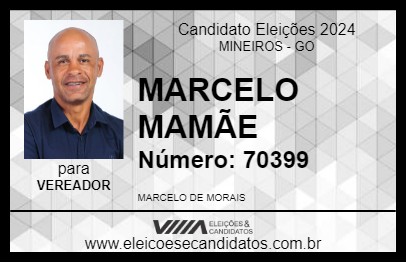 Candidato MARCELO MAMÃE 2024 - MINEIROS - Eleições