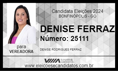 Candidato DENISE FERRAZ 2024 - BONFINÓPOLIS - Eleições