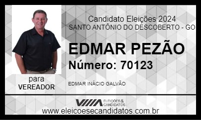 Candidato EDMAR PEZÃO 2024 - SANTO ANTÔNIO DO DESCOBERTO - Eleições