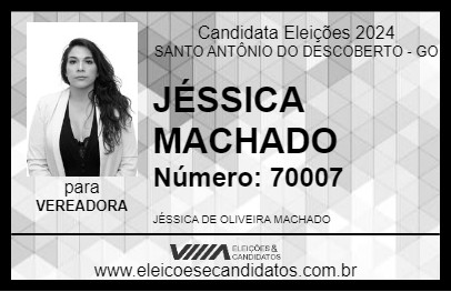 Candidato JÉSSICA MACHADO 2024 - SANTO ANTÔNIO DO DESCOBERTO - Eleições