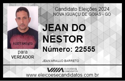 Candidato JEAN DO NESTOR 2024 - NOVA IGUAÇU DE GOIÁS - Eleições