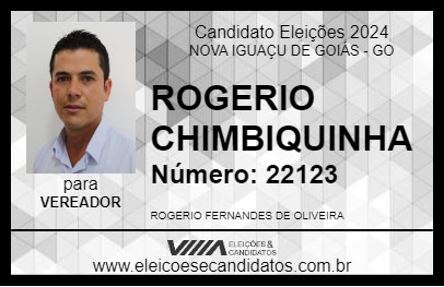 Candidato ROGERIO CHIMBIQUINHA 2024 - NOVA IGUAÇU DE GOIÁS - Eleições