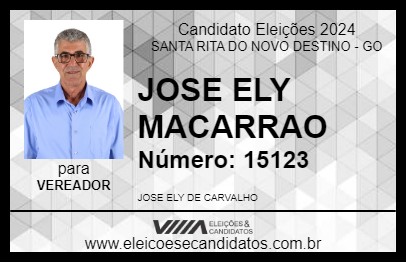 Candidato JOSE ELY MACARRAO 2024 - SANTA RITA DO NOVO DESTINO - Eleições