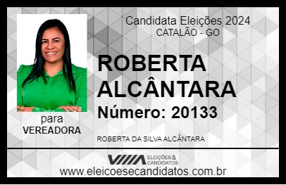 Candidato ROBERTA ALCÂNTARA 2024 - CATALÃO - Eleições