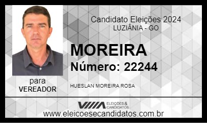 Candidato HUESLAN MOREIRA 2024 - LUZIÂNIA - Eleições