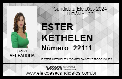 Candidato ESTER KETHELEN 2024 - LUZIÂNIA - Eleições