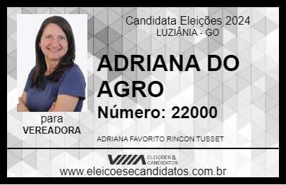 Candidato ADRIANA DO AGRO 2024 - LUZIÂNIA - Eleições