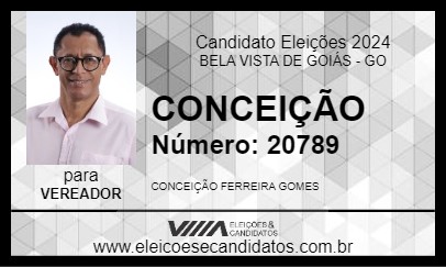 Candidato CONCEIÇÃO 2024 - BELA VISTA DE GOIÁS - Eleições