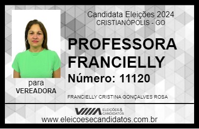 Candidato PROFESSORA FRANCIELLY 2024 - CRISTIANÓPOLIS - Eleições