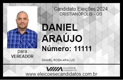 Candidato DANIEL ARAÚJO 2024 - CRISTIANÓPOLIS - Eleições