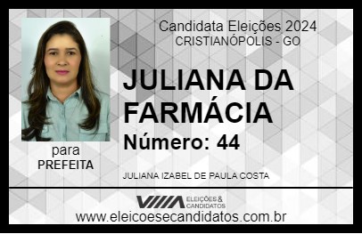 Candidato JULIANA DA FARMÁCIA 2024 - CRISTIANÓPOLIS - Eleições