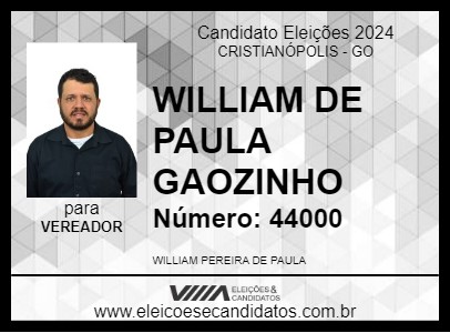 Candidato WILLIAM DE PAULA GAOZINHO 2024 - CRISTIANÓPOLIS - Eleições