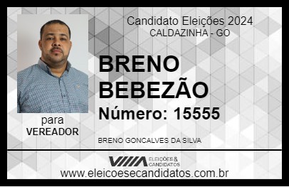 Candidato BRENO BEBEZÃO 2024 - CALDAZINHA - Eleições