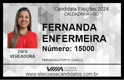 Candidato FERNANDA ENFERMEIRA 2024 - CALDAZINHA - Eleições