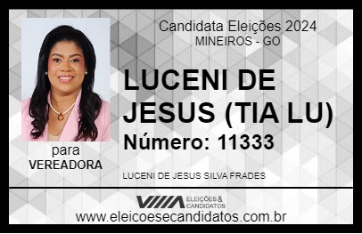 Candidato LUCENI DE JESUS (TIA LU) 2024 - MINEIROS - Eleições