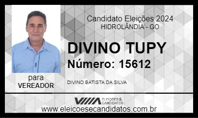 Candidato DIVINO TUPY 2024 - HIDROLÂNDIA - Eleições