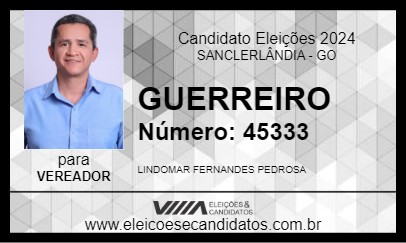 Candidato GUERREIRO 2024 - SANCLERLÂNDIA - Eleições