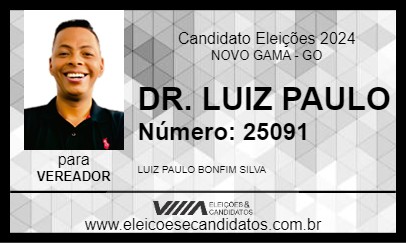 Candidato DR. LUIZ PAULO 2024 - NOVO GAMA - Eleições