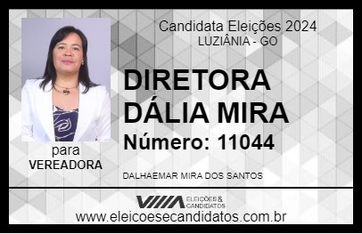 Candidato DIRETORA DÁLIA MIRA 2024 - LUZIÂNIA - Eleições