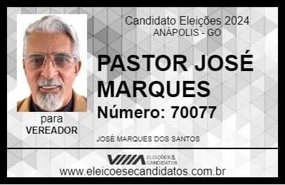 Candidato PASTOR JOSÉ MARQUES 2024 - ANÁPOLIS - Eleições