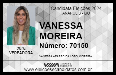 Candidato VANESSA MOREIRA 2024 - ANÁPOLIS - Eleições