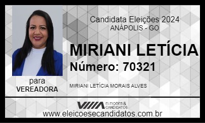 Candidato MIRIANI LETÍCIA 2024 - ANÁPOLIS - Eleições