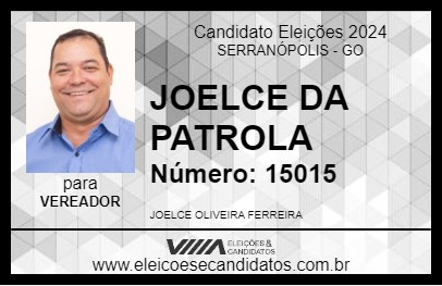 Candidato JOELCE DA PATROLA 2024 - SERRANÓPOLIS - Eleições