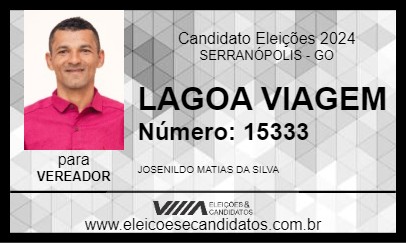 Candidato LAGOA VIAGEM 2024 - SERRANÓPOLIS - Eleições