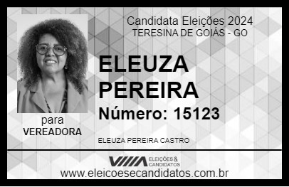 Candidato ELEUZA PEREIRA 2024 - TERESINA DE GOIÁS - Eleições