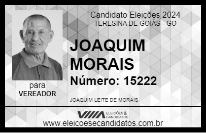 Candidato JOAQUIM MORAIS 2024 - TERESINA DE GOIÁS - Eleições