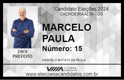 Candidato MARCELO PAULA 2024 - CACHOEIRA ALTA - Eleições