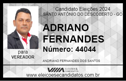 Candidato ADRIANO FERNANDES 2024 - SANTO ANTÔNIO DO DESCOBERTO - Eleições