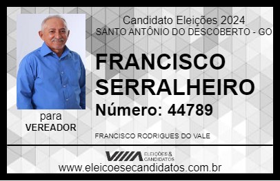 Candidato CHIQUINHO SERRALHEIRO 2024 - SANTO ANTÔNIO DO DESCOBERTO - Eleições