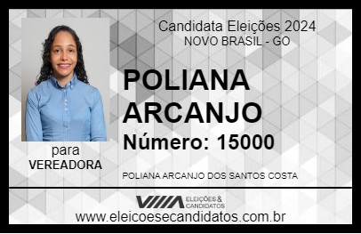 Candidato POLIANA ARCANJO 2024 - NOVO BRASIL - Eleições