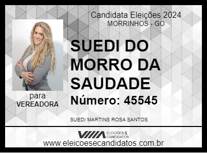 Candidato SUEDI DO MORRO DA SAUDADE 2024 - MORRINHOS - Eleições