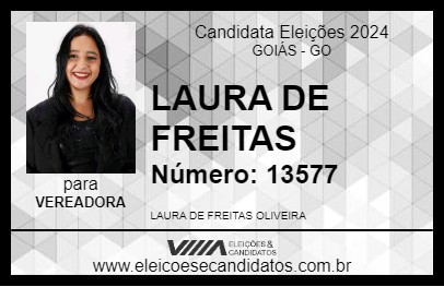 Candidato LAURA DE FREITAS 2024 - GOIÁS - Eleições