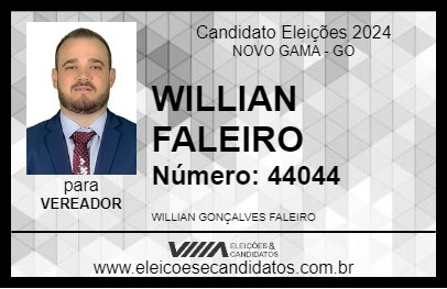 Candidato WILLIAN FALEIRO 2024 - NOVO GAMA - Eleições