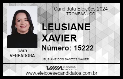 Candidato LEUSIANE XAVIER 2024 - TROMBAS - Eleições