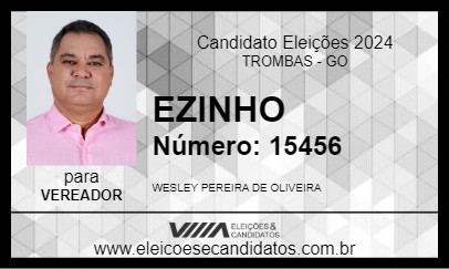 Candidato EZINHO 2024 - TROMBAS - Eleições