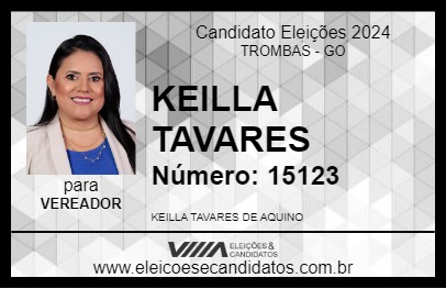 Candidato KEILLA AQUINO 2024 - TROMBAS - Eleições